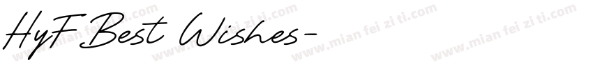 HyFBest Wishes字体转换